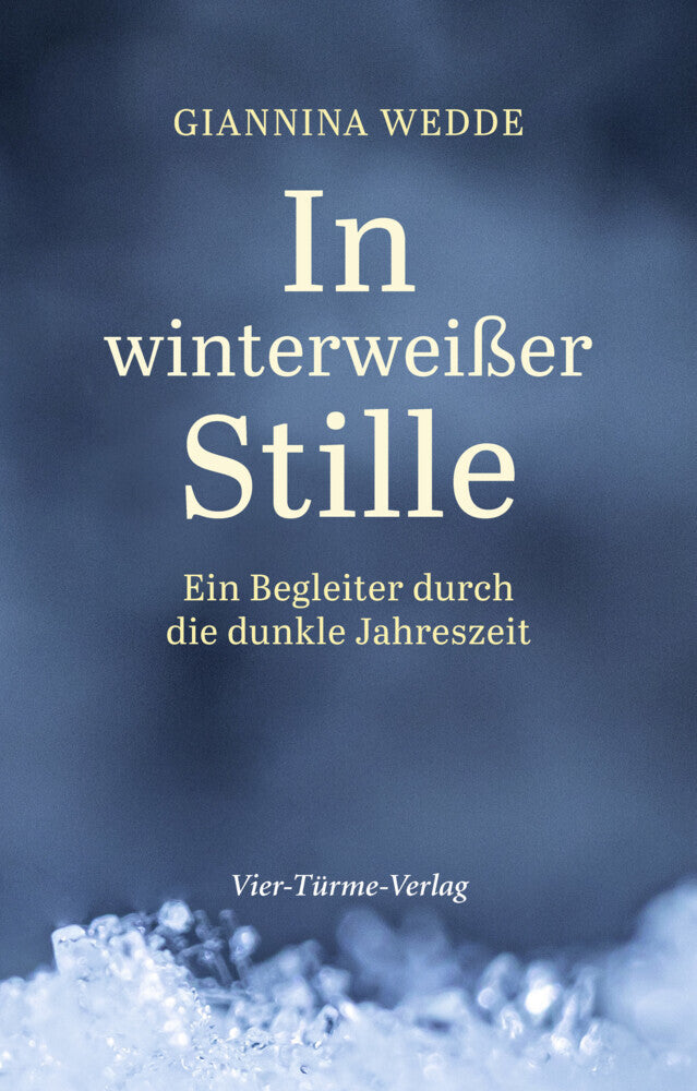 In winterweißer Stille (Giannina Wedde)