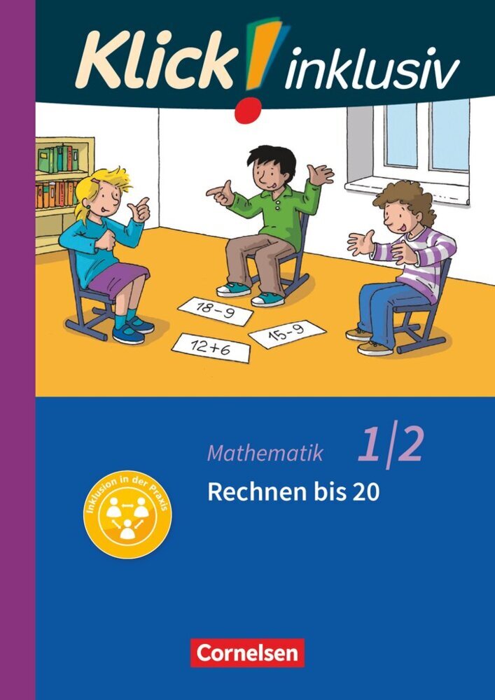 Klick! inklusiv - Mathematik, Grundschule / Förderschule - Themenhefte für Lernende mit Förderbedarf - 1./2. Schuljahr (Petra Franz)