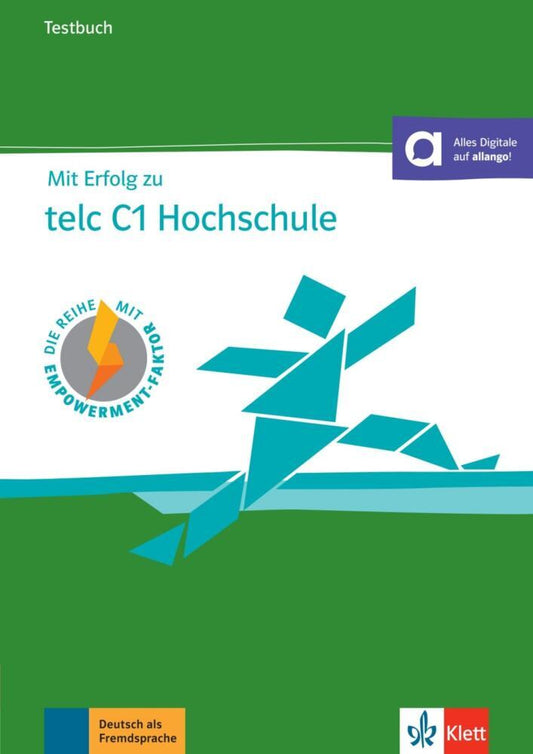 Mit Erfolg zu telc C1 Hochschule - Testbuch (Melanie Förster)