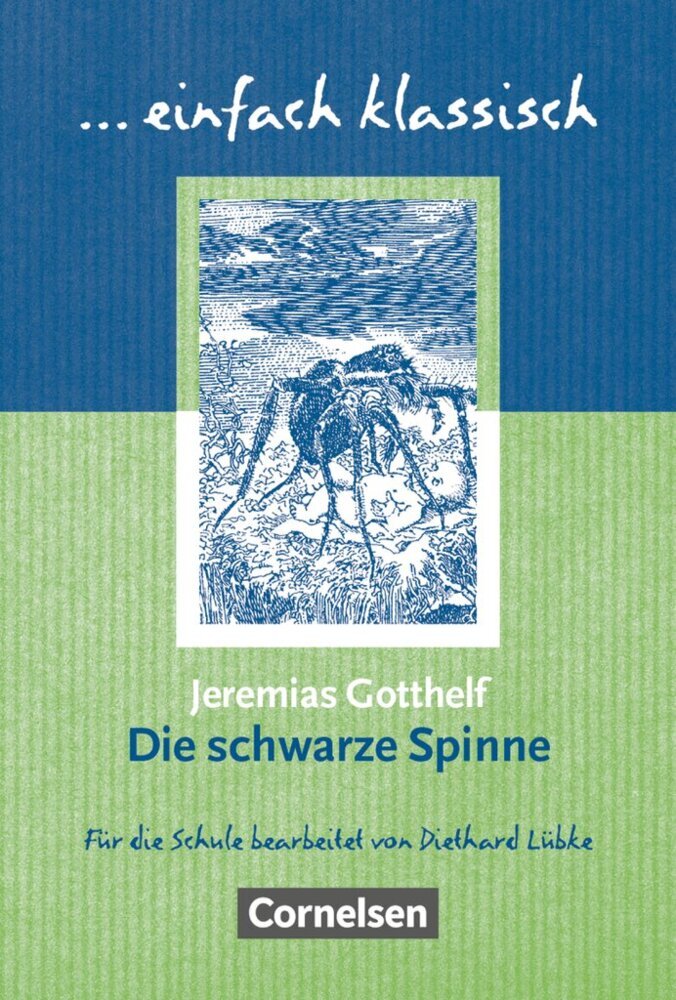 Einfach klassisch - Klassiker für ungeübte Leser/-innen (Jeremias Gotthelf)