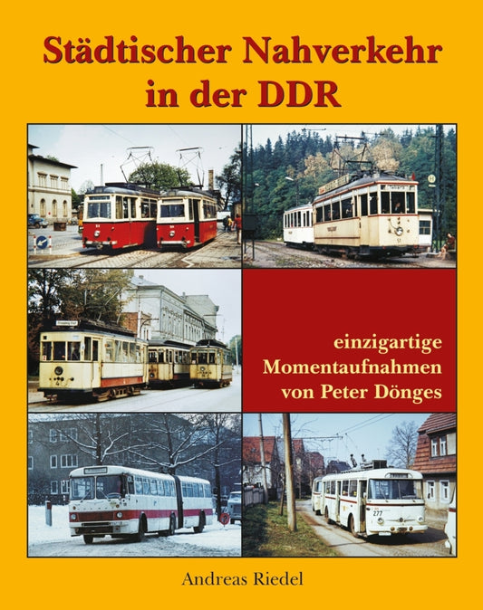 Städtischer Nahverkehr in der DDR (Andreas Riedel)