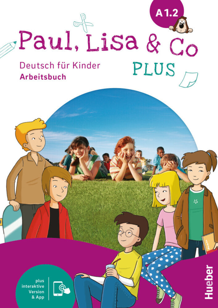 Paul, Lisa & Co PLUS A1.2, m. 1 Buch, m. 1 Beilage (Monika Bovermann)