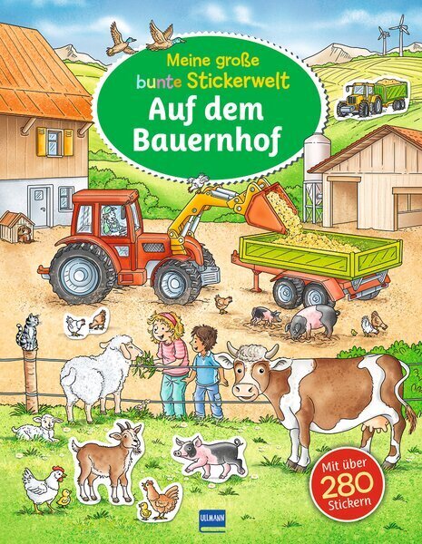 Meine große bunte Stickerwelt - Auf dem Bauernhof (Ullmann Medien Verlag)
