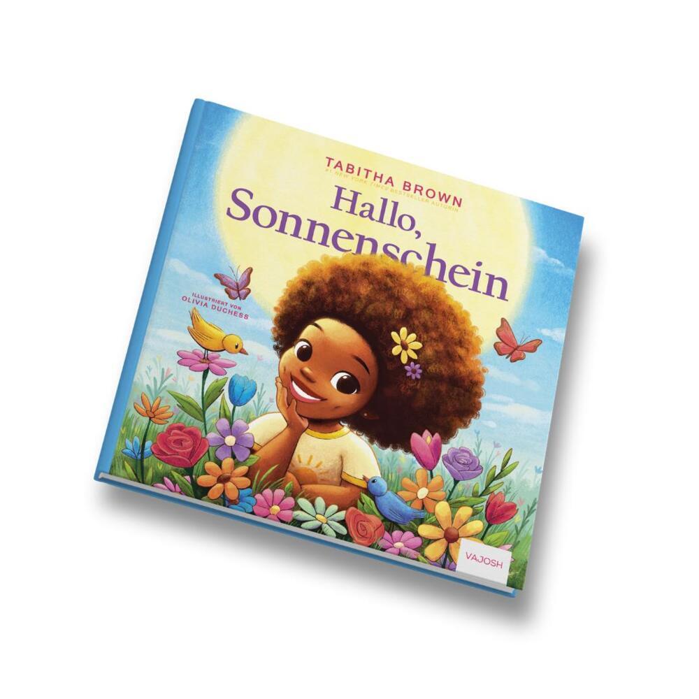 Hallo, Sonnenschein (Tabitha Brown)