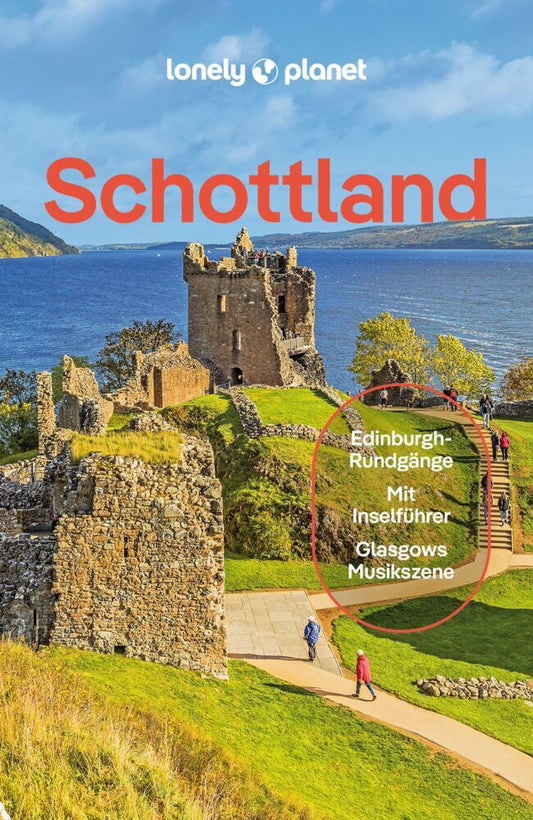LONELY PLANET Reiseführer Schottland (Lonely Planet Deutschland)