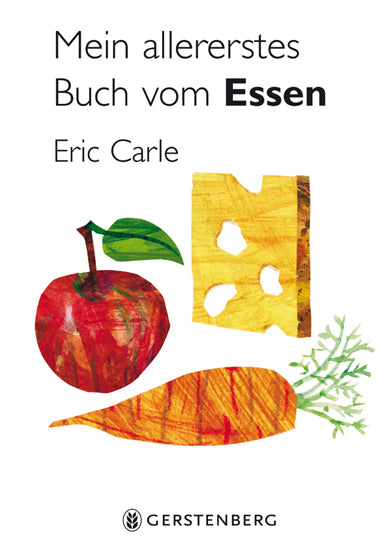 Mein allererstes Buch vom Essen (Eric Carle)