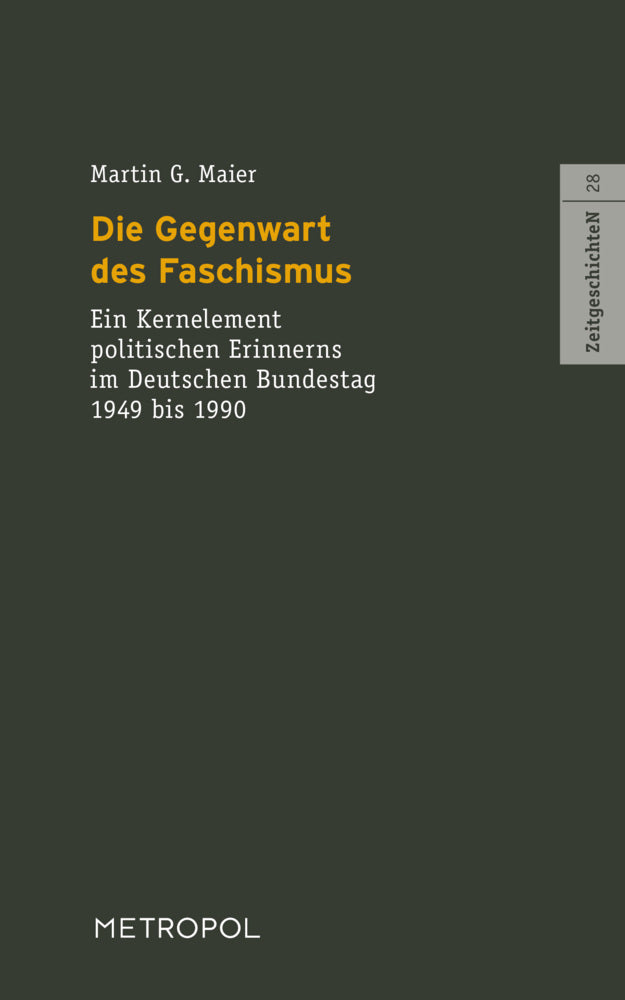 Die Gegenwart des Faschismus (Martin G. Maier)