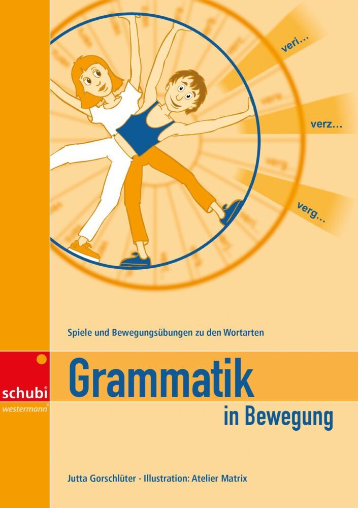 Grammatik in Bewegung (Jutta Gorschlüter)
