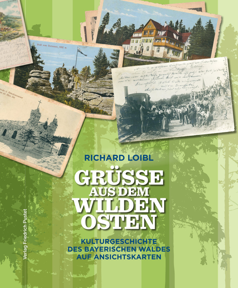 Grüße aus dem Wilden Osten (Richard Loibl)
