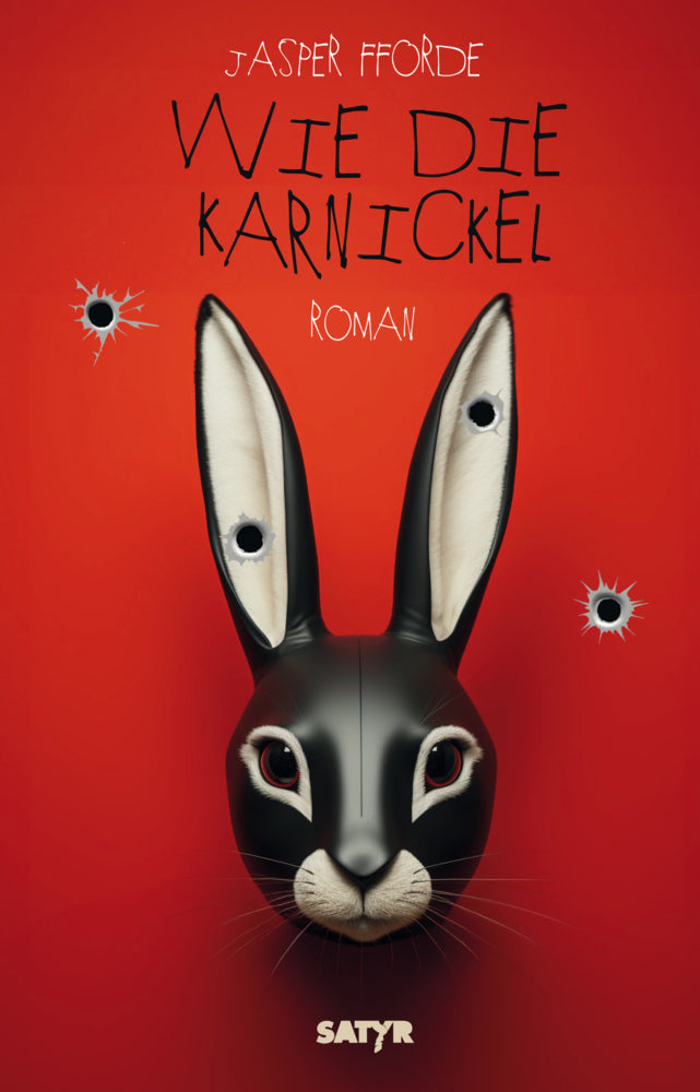 Wie die Karnickel (Jasper Fforde)