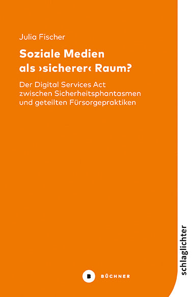Soziale Medien als 'sicherer' Raum? (Julia Fischer)