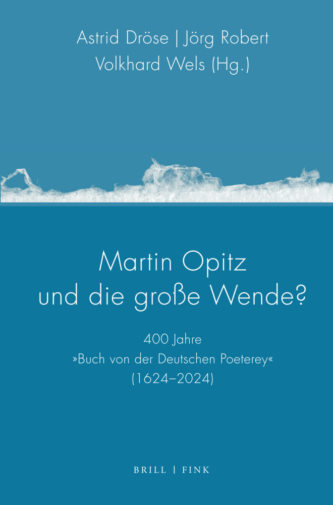 Martin Opitz und die große Wende? (Astrid Dröse)