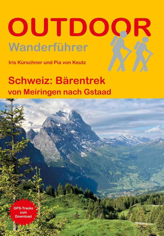 Schweiz: Bärentrek von Meiringen nach Gstaad (Iris Kürschner)