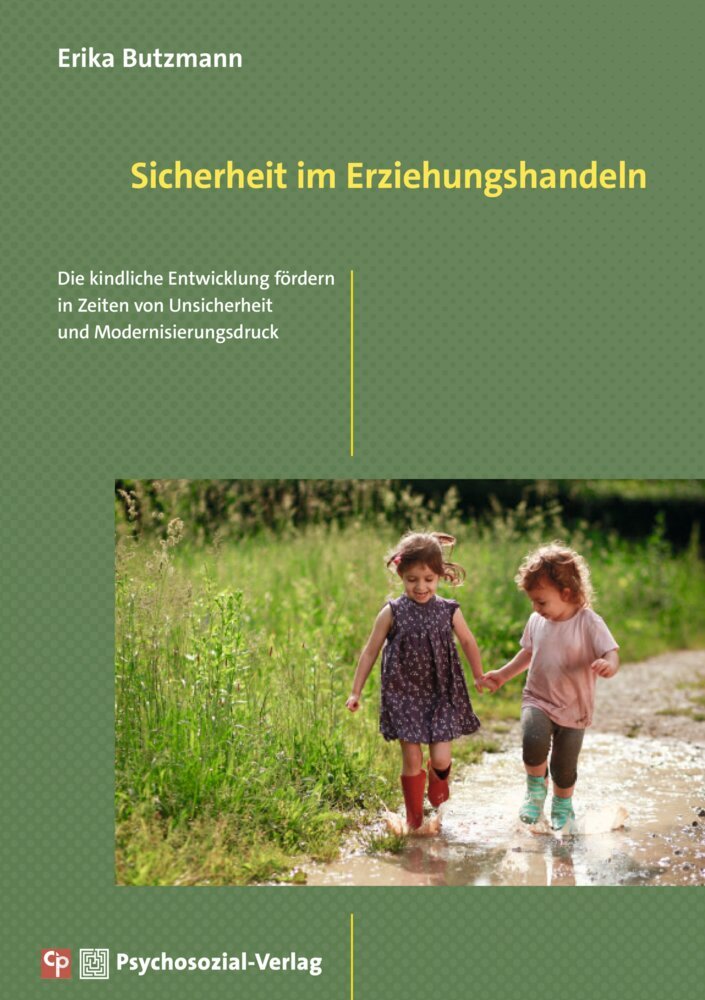 Sicherheit im Erziehungshandeln (Erika Butzmann)