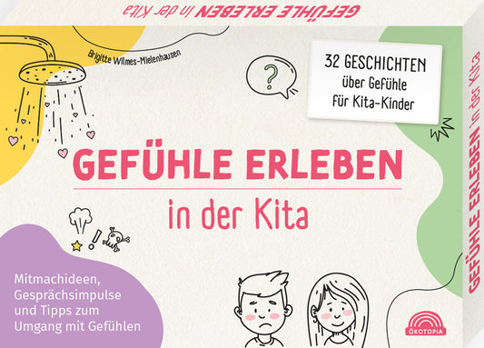 Gefühle erleben in der Kita (Brigitte Wilmes-Mielenhausen)