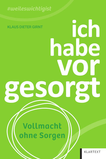 ich habe vorgesorgt (Klaus Dieter Girnt)