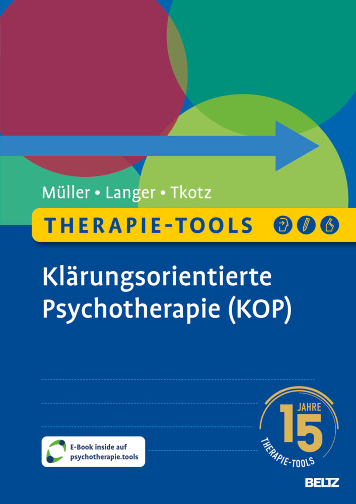 Therapie-Tools Klärungsorientierte Psychotherapie (KOP) (Gregor Müller)