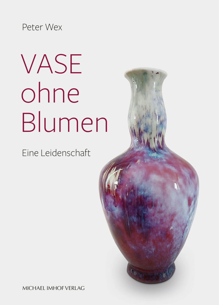 Vase ohne Blumen (Peter Wex)