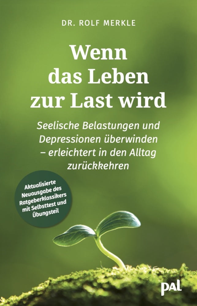 Wenn das Leben zur Last wird (Rolf Merkle)