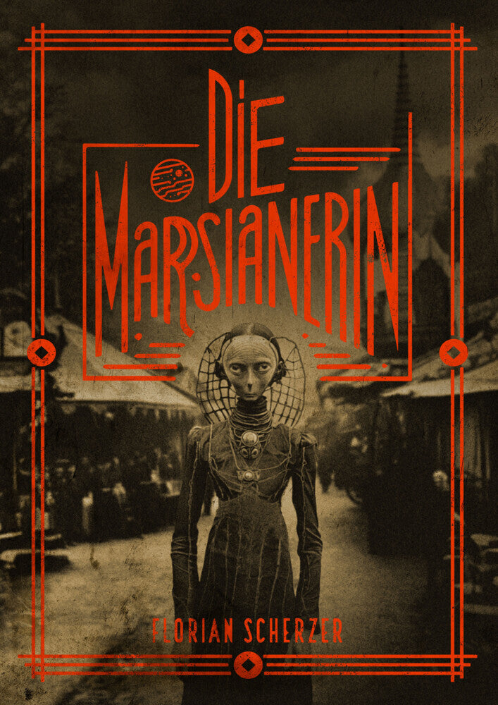 Die Marsianerin (Florian Scherzer)