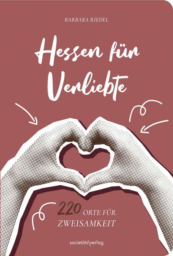Hessen für Verliebte (Barbara Riedel)