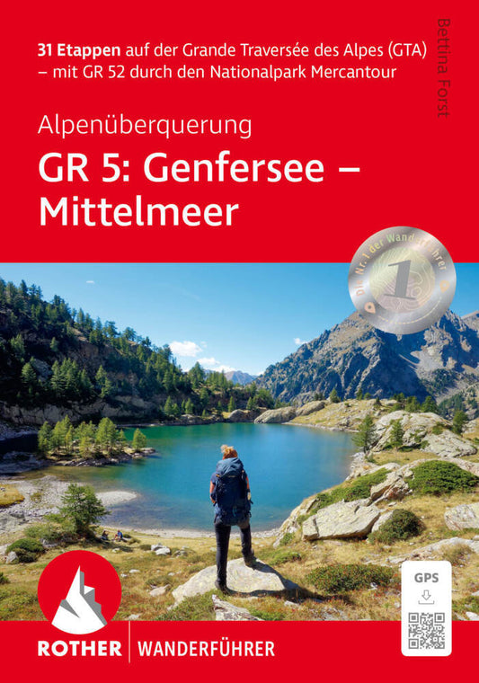 Alpenüberquerung GR 5: Genfersee - Mittelmeer (Bettina Forst)