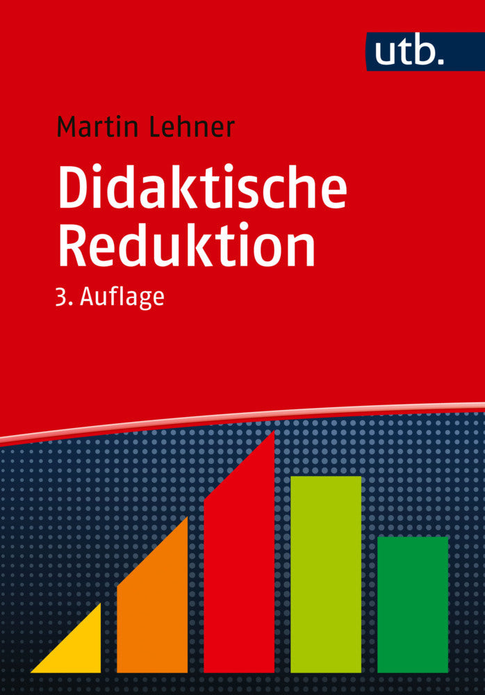 Didaktische Reduktion (Martin Lehner)