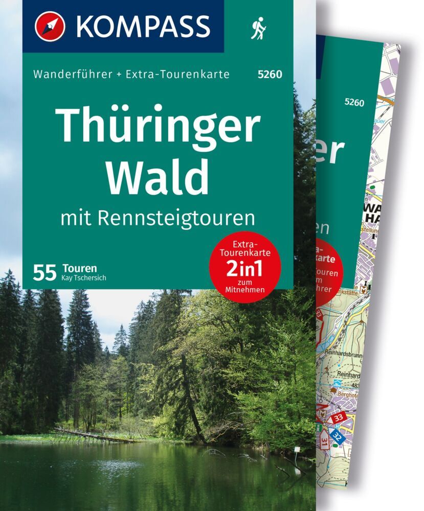 KOMPASS Wanderführer Thüringer Wald mit Rennsteigtouren, 55 Touren mit Extra-Tourenkarte (Kay Tschersich)
