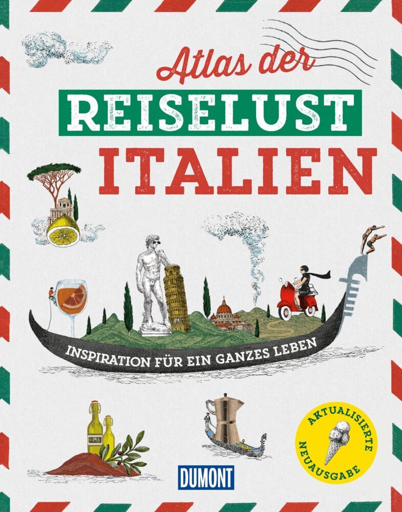 DUMONT Bildband Atlas der Reiselust Italien (Philippe Gloaguen)