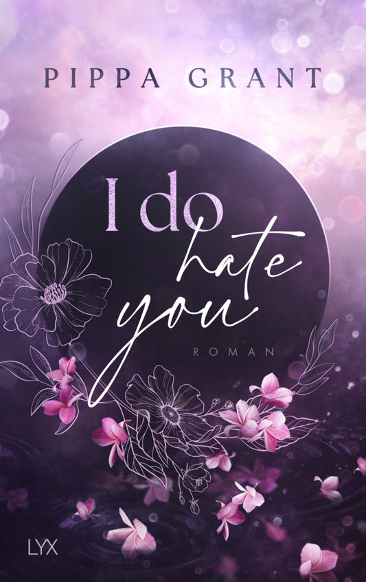 I Do Hate You (Pippa Grant)