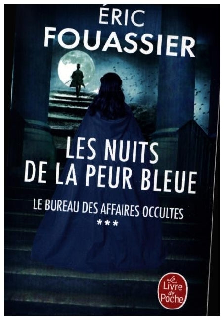 Le Bureau Des Affaires Occultes - Les nuits de la peur bleue (Eric Fouassier)