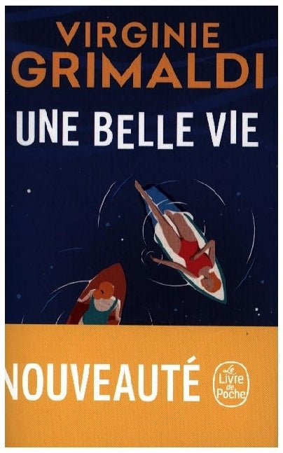 Une belle vie (Virginie Grimaldi)