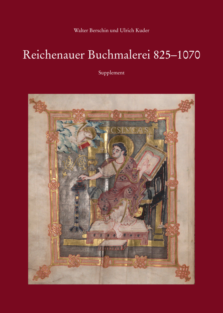 Paket Reichenauer Buchmalerei 850-1070 und Reichenauer Buchmalerei 825-1070. Supplement (Walter Berschin)