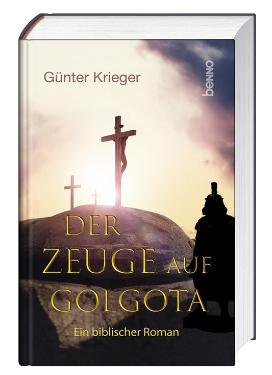 Der Zeuge auf Golgota (Günter Krieger)