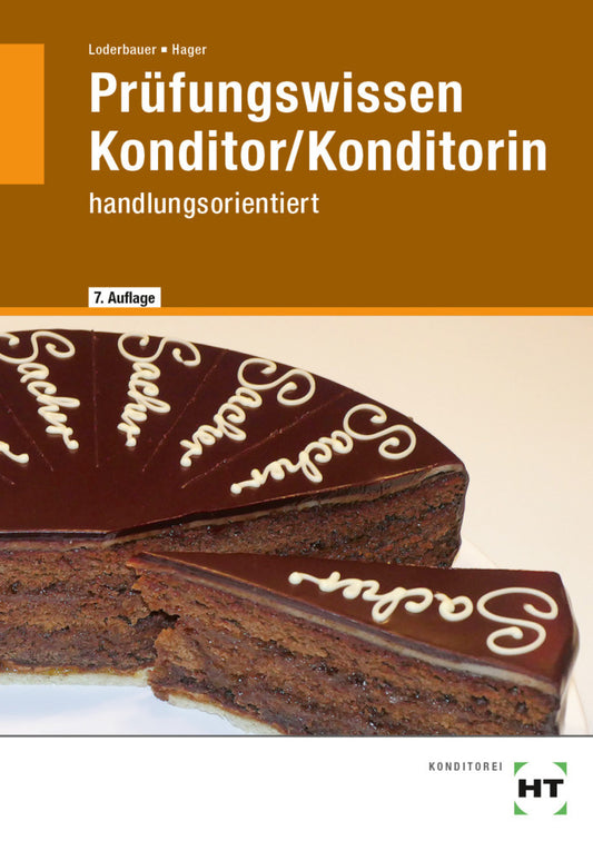 Prüfungswissen Konditor/Konditorin (Josef Loderbauer)