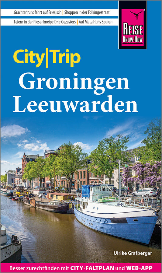 Reise Know-How CityTrip Groningen und Leeuwarden (Ulrike Grafberger)
