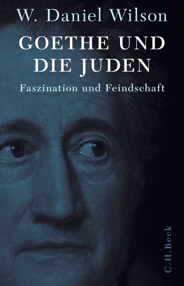 Goethe und die Juden (W. Daniel Wilson)