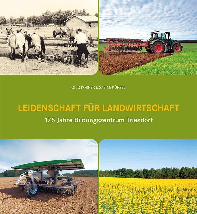 Leidenschaft für Landwirtschaft (Otto Körner)