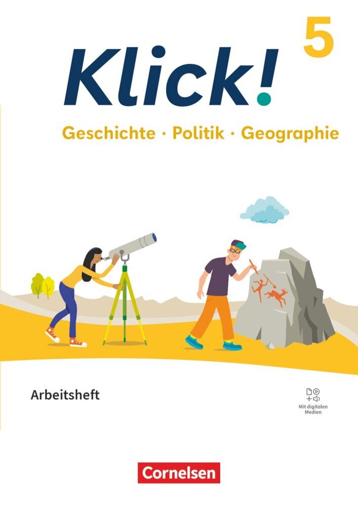 Klick! - Fächerübergreifendes Lehrwerk für Lernende mit Förderbedarf - Geschichte Politik Geographie - Fachhefte für alle Bundesländer - Ausgabe ab 2024 - 5. Schuljahr (Andrea Richardy)