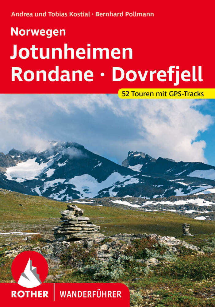 Norwegen Jotunheimen - Rondane - Dovrefjell (Bernhard Pollmann)