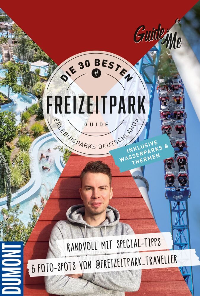 GuideMe Reiseführer "Die 30 besten Freizeitparks Deutschlands inkl. Wasserparks & Thermen" (Stefan Andter)