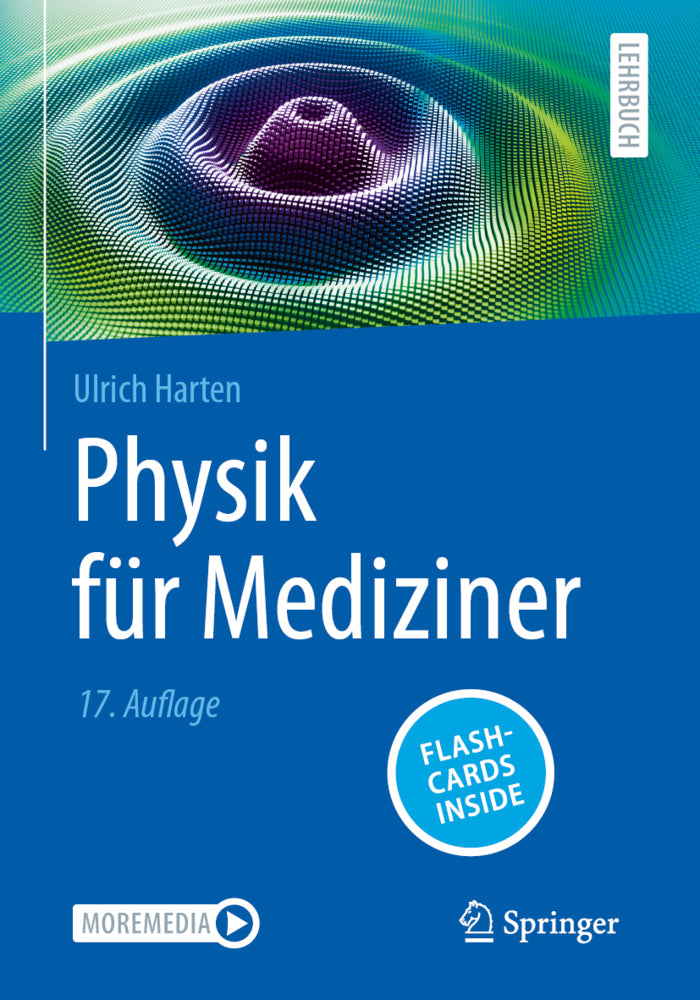 Physik für Mediziner (Ulrich Harten)