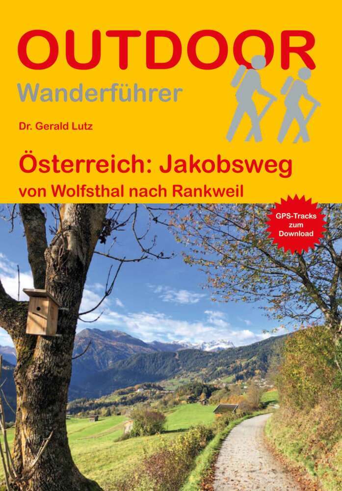 Österreich: Jakobsweg (Gerald Lutz)