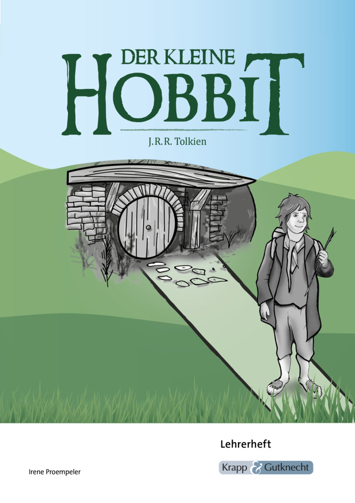 Der kleine Hobbit - J.R.R. Tolkien - Lehrerheft (Irene Proempeler)
