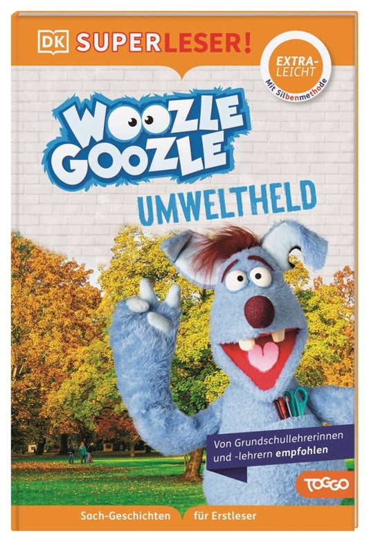 SUPERLESER! Woozle Goozle Umweltheld (Dk Verlag - Kids)