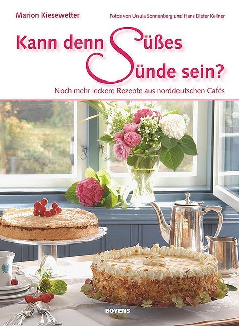 Kann denn Süßes Sünde sein? (Marion Kiesewetter)