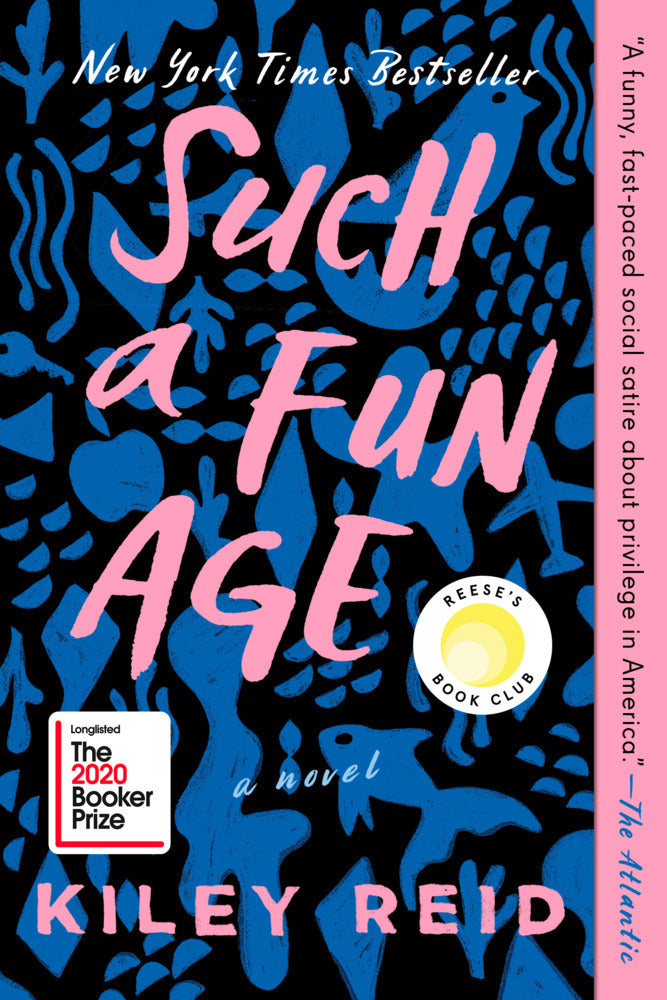 Such a Fun Age: Reese's Book Club (Kiley Reid)