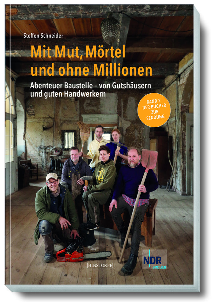 Mit Mut, Mörtel und ohne Millionen Band 2 (Steffen Schneider)