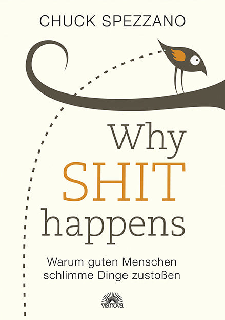 Why Shit Happens (Chuck Spezzano)