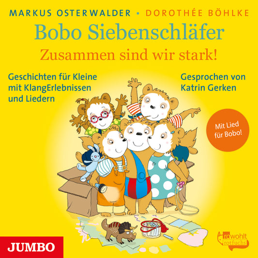 Bobo Siebenschläfer. Zusammen sind wir stark, Audio-CD (Markus Osterwalder)